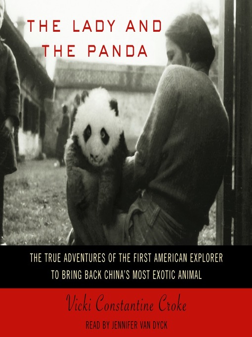 Title details for The Lady and the Panda by Vicki Croke - Wait list
